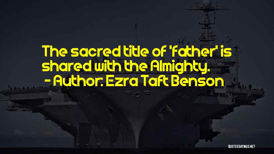 Ezra Taft Benson Quotes 1765192