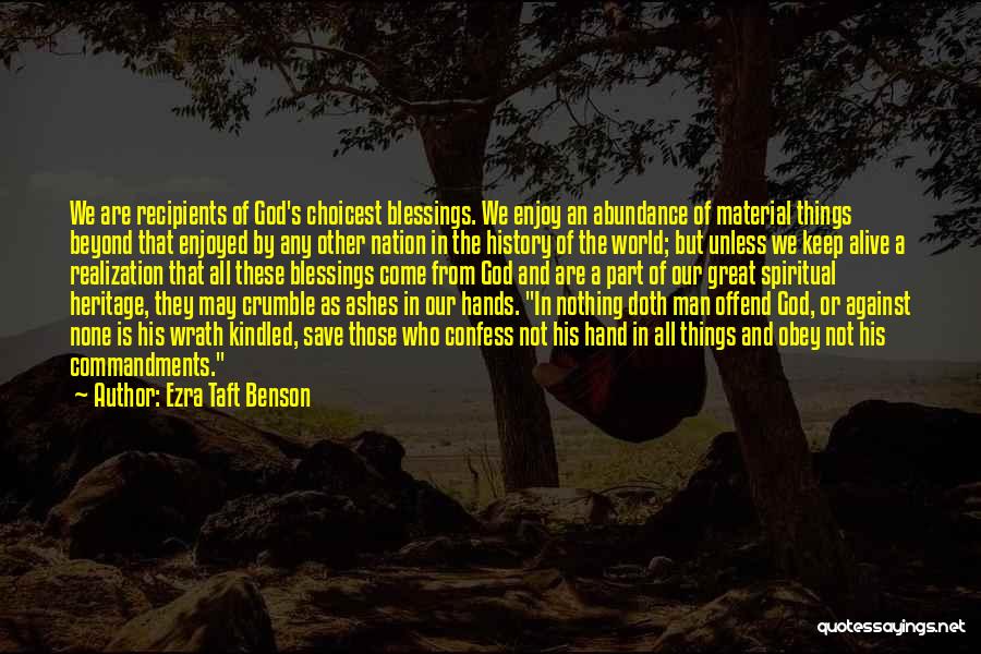 Ezra Taft Benson Quotes 2221908
