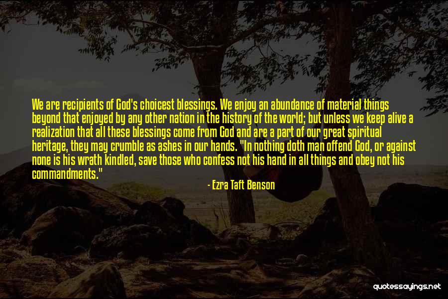 Ezra Taft Benson Quotes 2221908