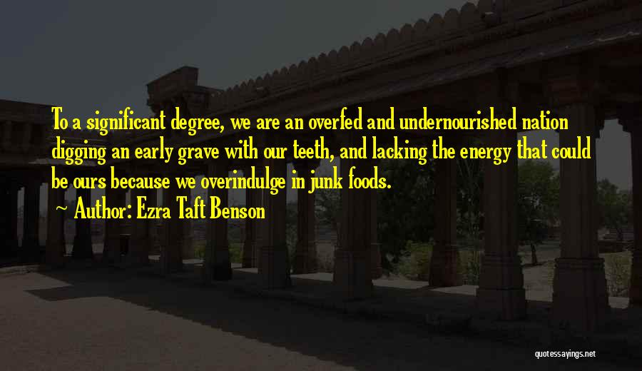 Ezra Taft Benson Quotes 522918