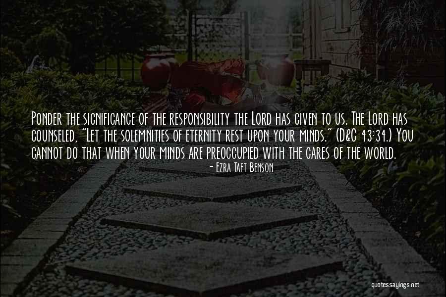 Ezra Taft Benson Quotes 986925 Ezra Taft Benson Quotes 986925