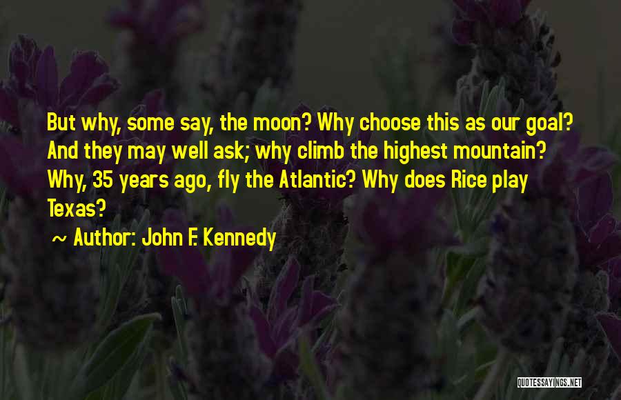 F-35 Quotes By John F. Kennedy