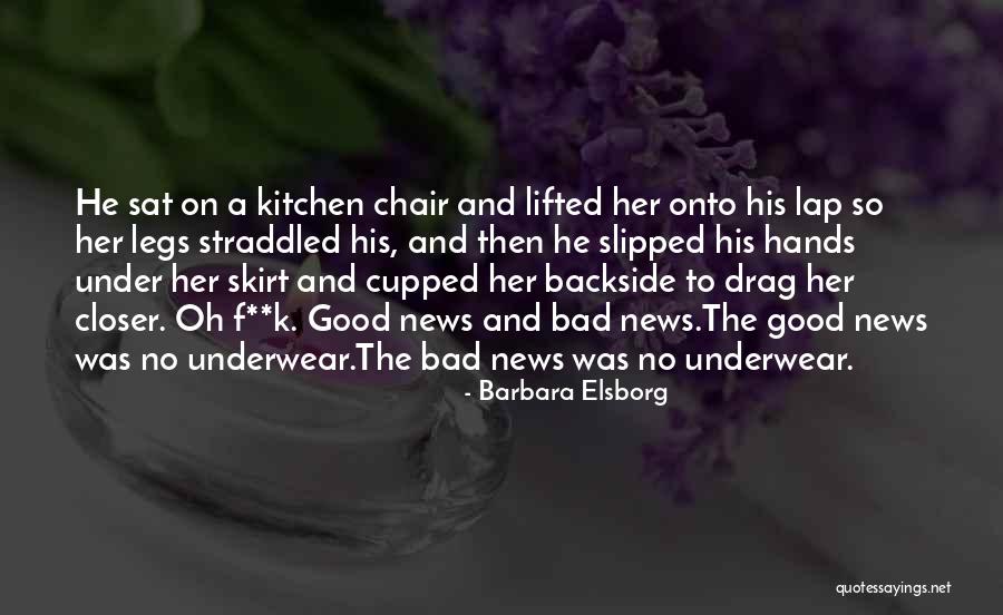 F.a.k.e Quotes By Barbara Elsborg F.a.k.e Quotes By Barbara Elsborg