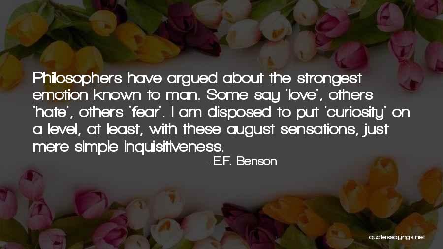 F.a.k.e Quotes By E.F. Benson