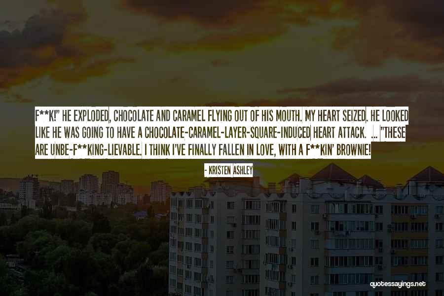F.a.k.e Quotes By Kristen Ashley F.a.k.e Quotes By Kristen Ashley
