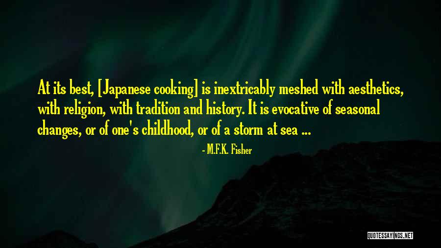 F.a.k.e Quotes By M.F.K. Fisher