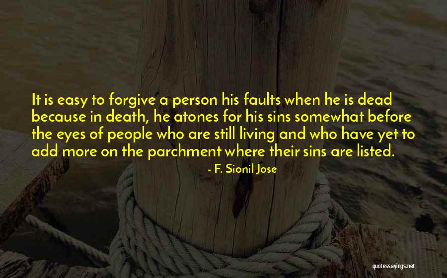 F A Quotes By F. Sionil Jose F A Quotes By F. Sionil Jose