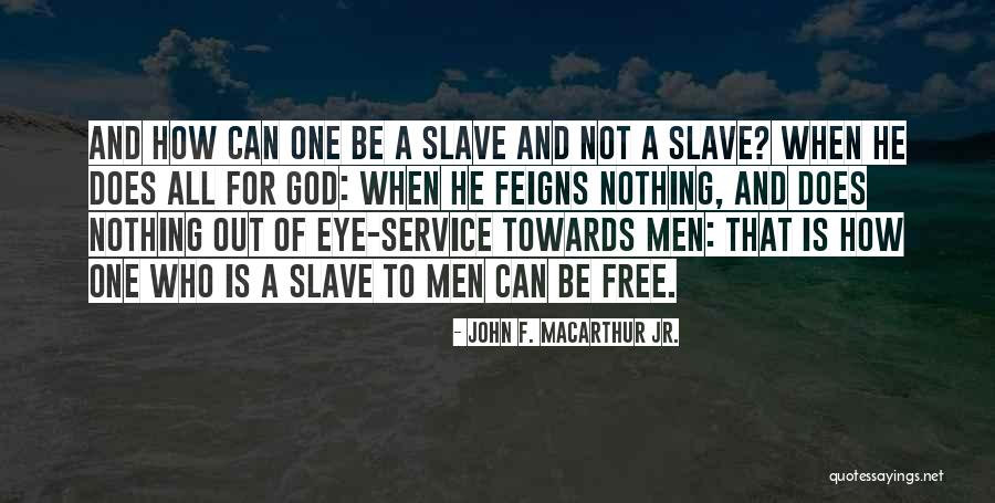 F&b Service Quotes By John F. MacArthur Jr. F&b Service Quotes By John F. MacArthur Jr.