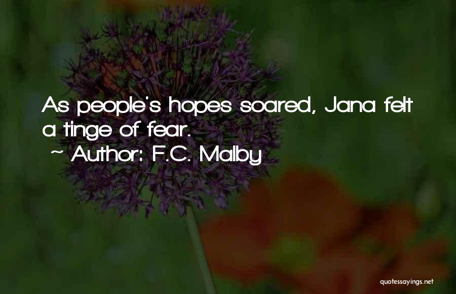 F.C. Malby Quotes 717243