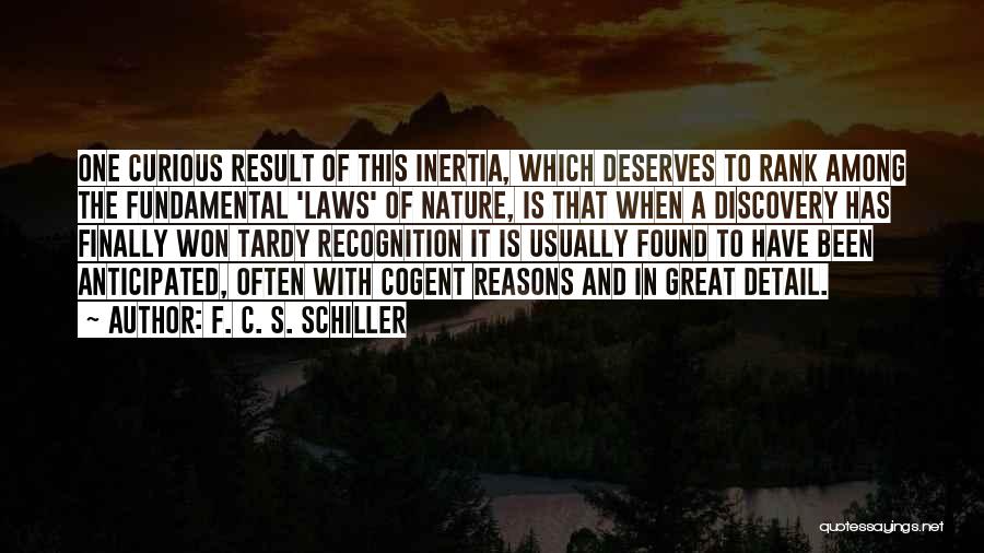 F. C. S. Schiller Quotes 1605767