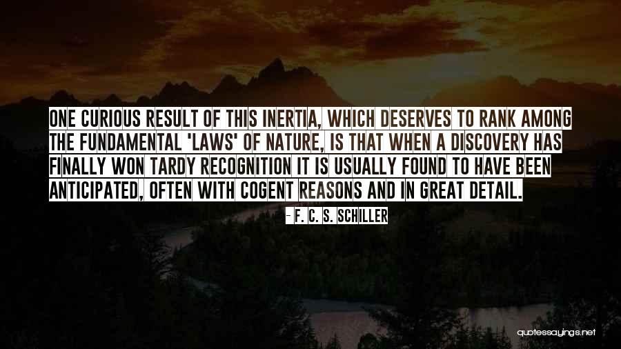 F. C. S. Schiller Quotes 1605767 F. C. S. Schiller Quotes 1605767