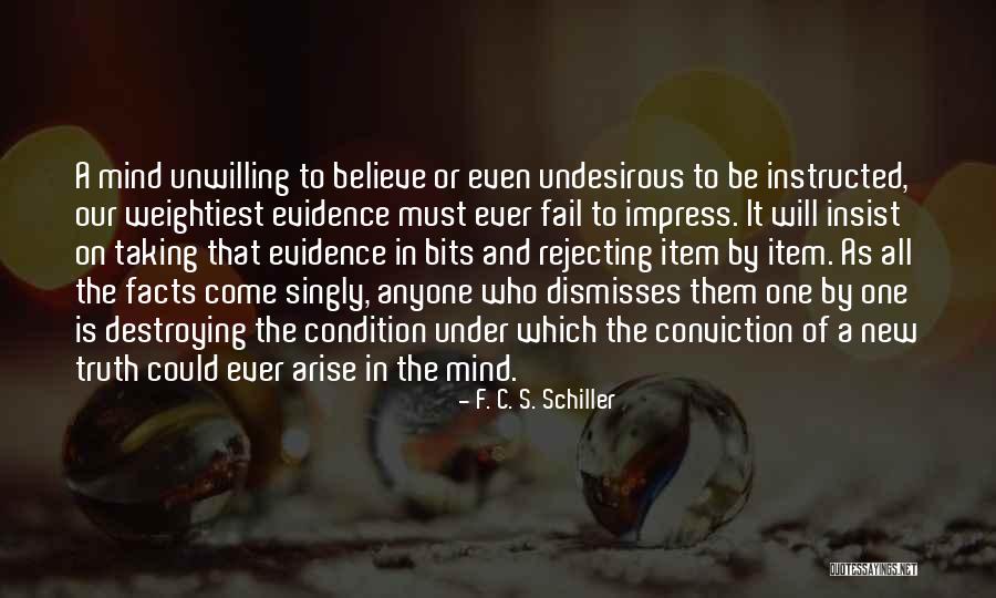 F. C. S. Schiller Quotes 859253 F. C. S. Schiller Quotes 859253