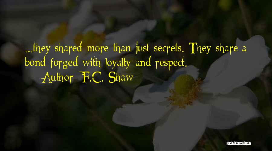 F.C. Shaw Quotes 795920