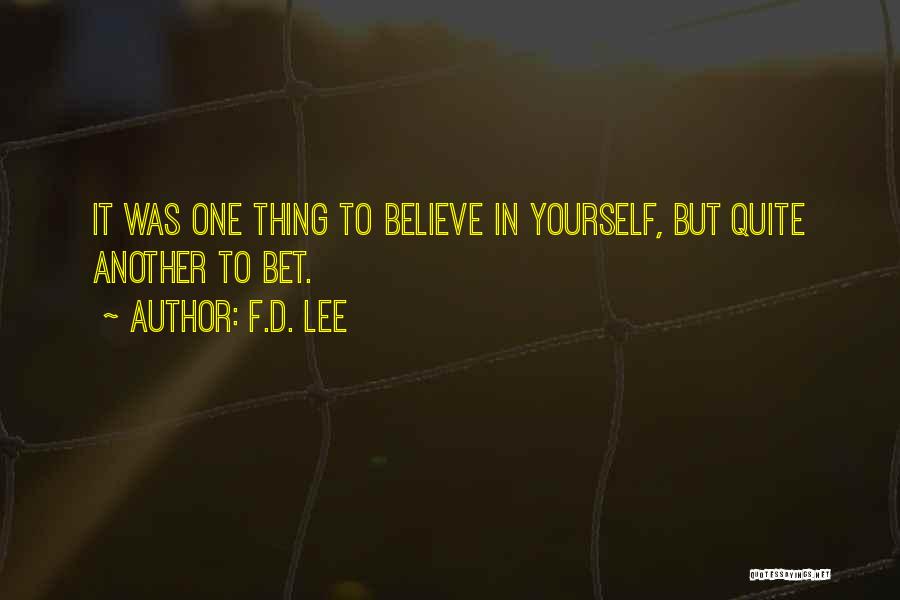 F.D. Lee Quotes 2097781