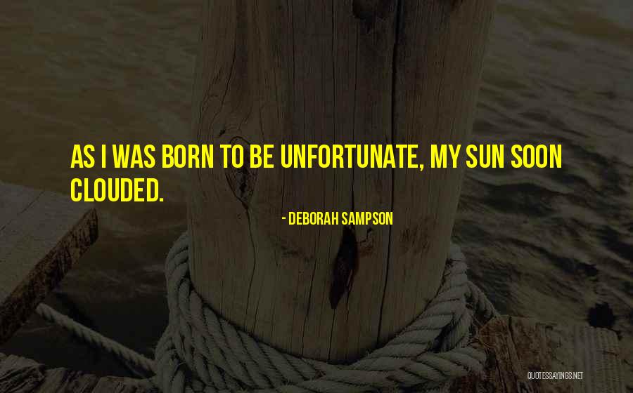 F D Sampson Quotes By Deborah Sampson F D Sampson Quotes By Deborah Sampson