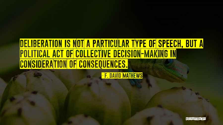 F. David Mathews Quotes 78604