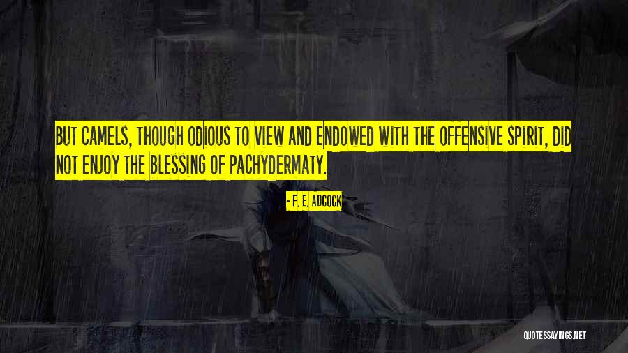 F. E. Adcock Quotes 1560077