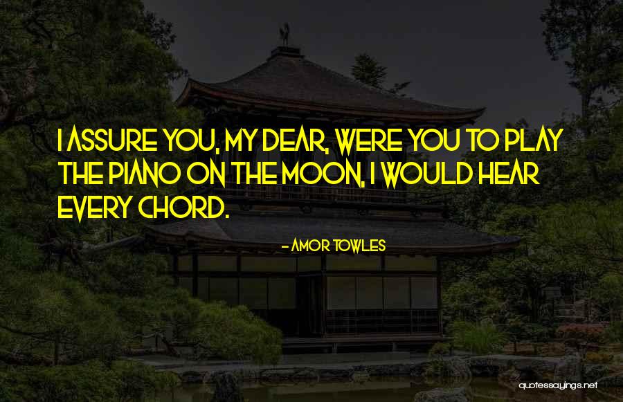 F E Chord Quotes By Amor Towles F E Chord Quotes By Amor Towles