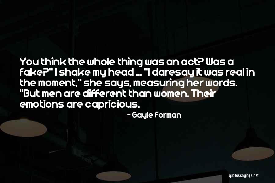 F For Fake Quotes By Gayle Forman F For Fake Quotes By Gayle Forman