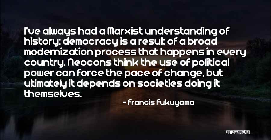 F Fukuyama Quotes By Francis Fukuyama F Fukuyama Quotes By Francis Fukuyama