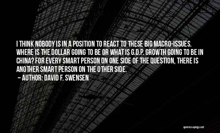 F G Quotes By David F. Swensen