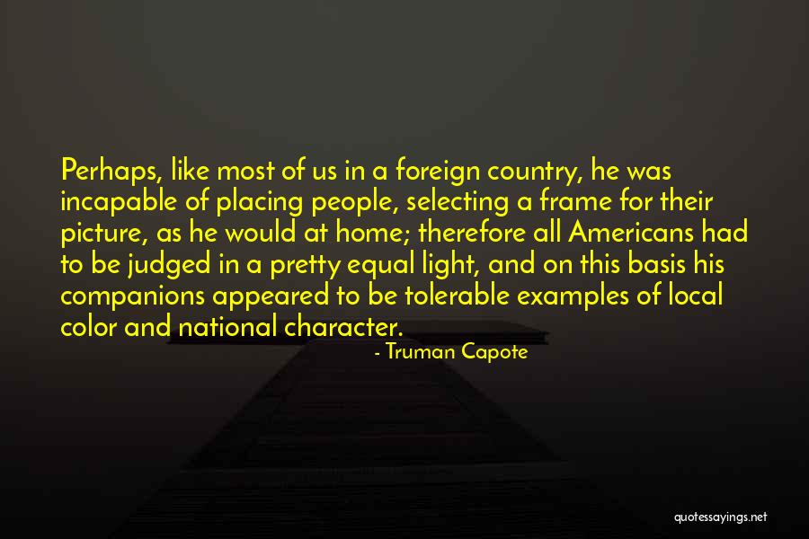 F G X Examples Quotes By Truman Capote F G X Examples Quotes By Truman Capote