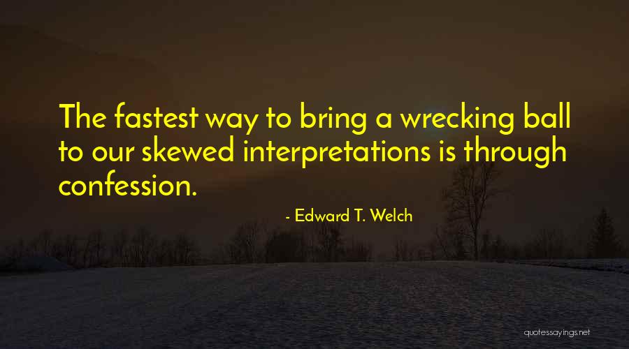 F H Food Equipment Company Quotes By Edward T. Welch F H Food Equipment Company Quotes By Edward T. Welch