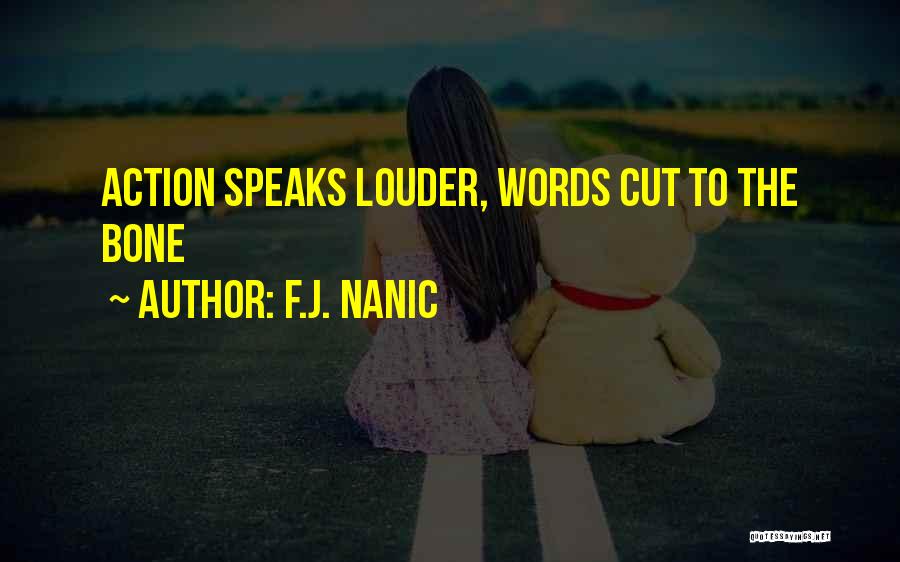 F.J. Nanic Quotes 1101575