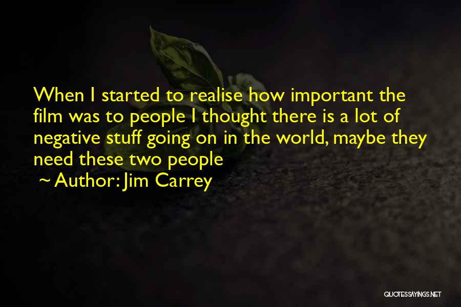 F K Delvotec Quotes By Jim Carrey