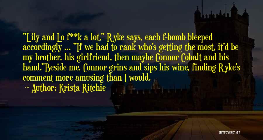 F K It Quotes By Krista Ritchie