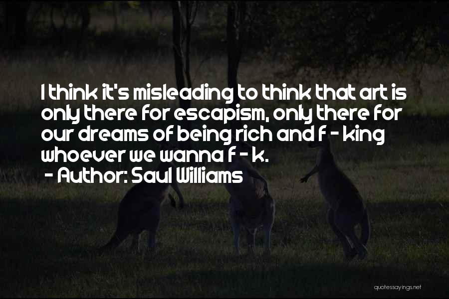 F K It Quotes By Saul Williams