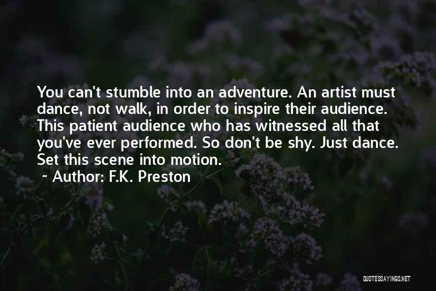 F.K. Preston Quotes 612922