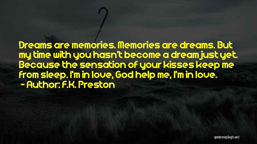 F.K. Preston Quotes 617297