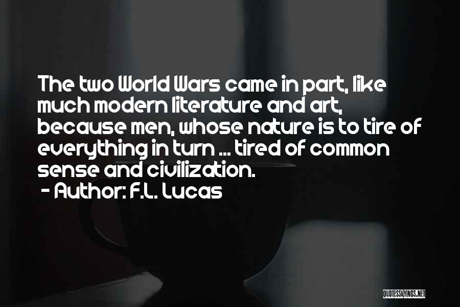 F.L. Lucas Quotes 1227331
