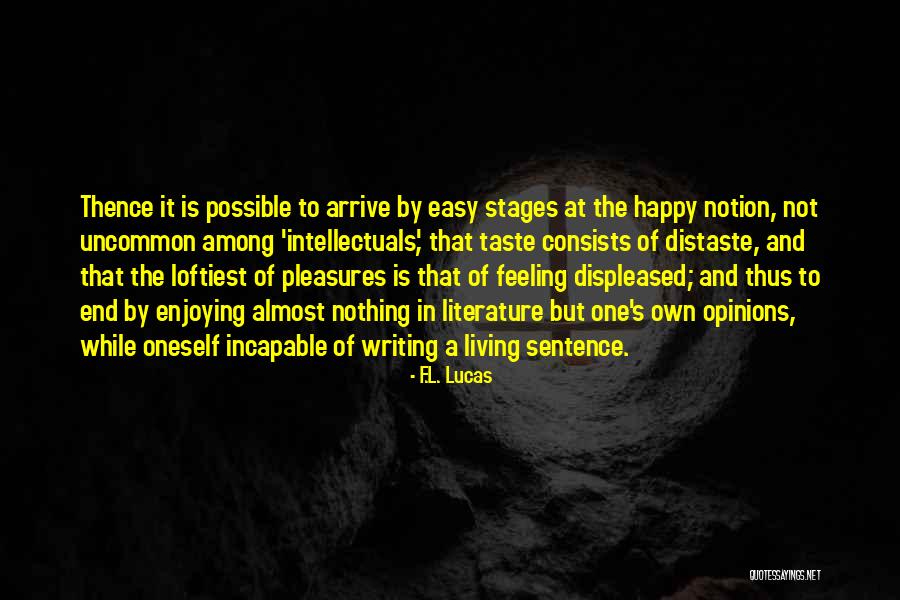 F.L. Lucas Quotes 1531180 F.L. Lucas Quotes 1531180
