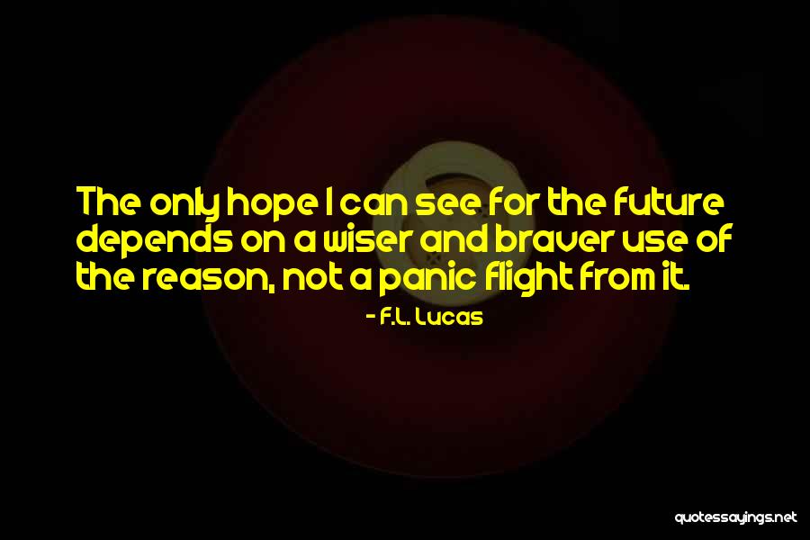 F.L. Lucas Quotes 1921460