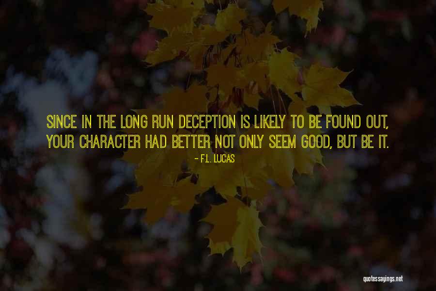 F.L. Lucas Quotes 2016290 F.L. Lucas Quotes 2016290