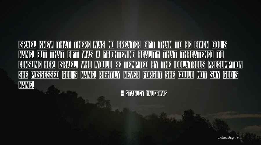 F Legazpi Boulevard Quotes By Stanley Hauerwas