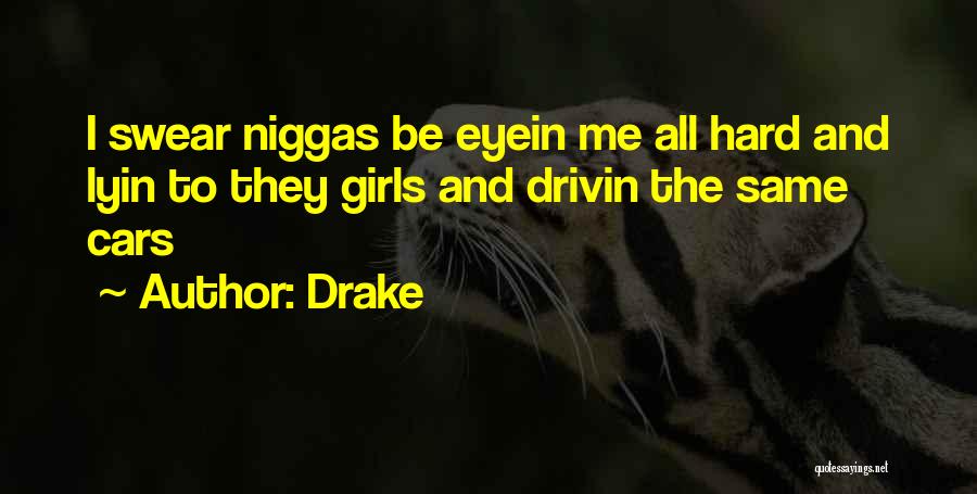 F.m Drake Quotes By Drake