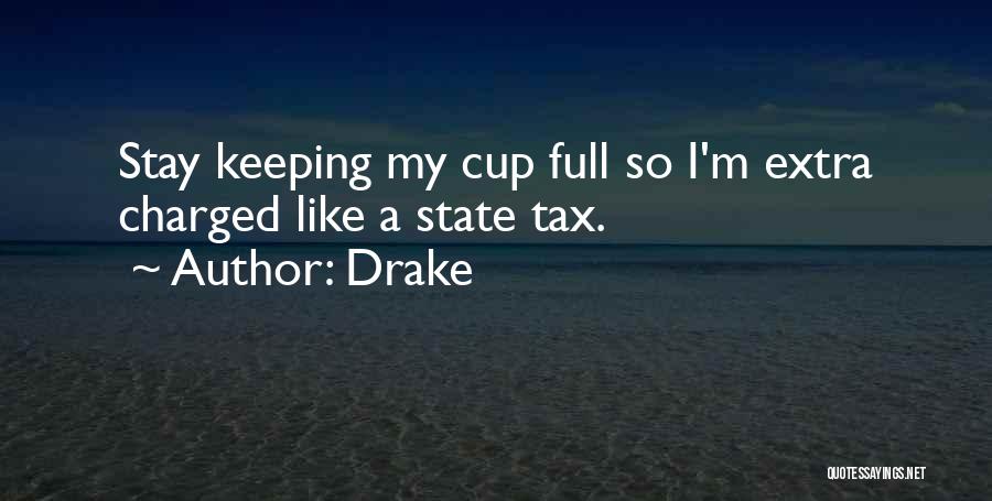 F.m Drake Quotes By Drake