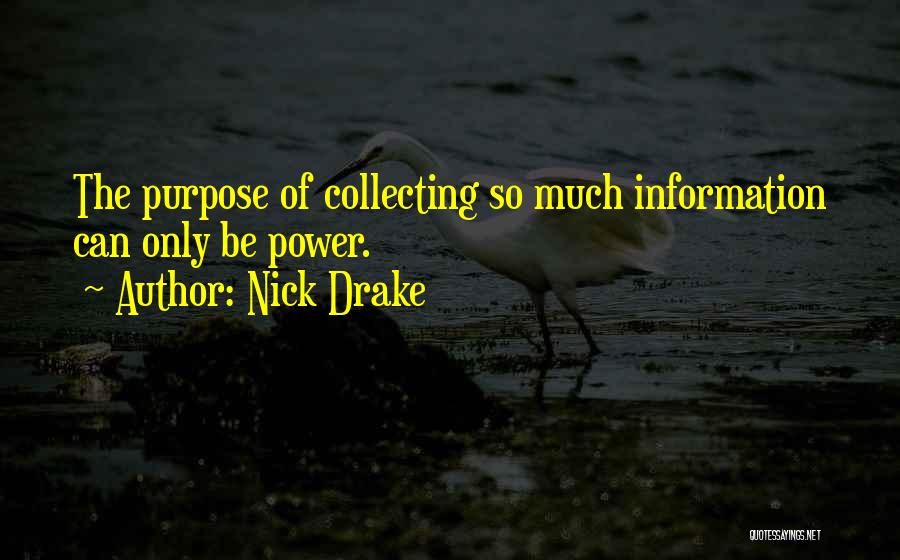 F.m Drake Quotes By Nick Drake