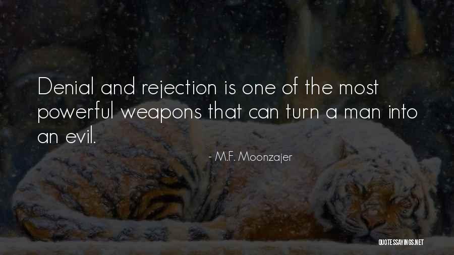 F M M Quotes By M.F. Moonzajer F M M Quotes By M.F. Moonzajer
