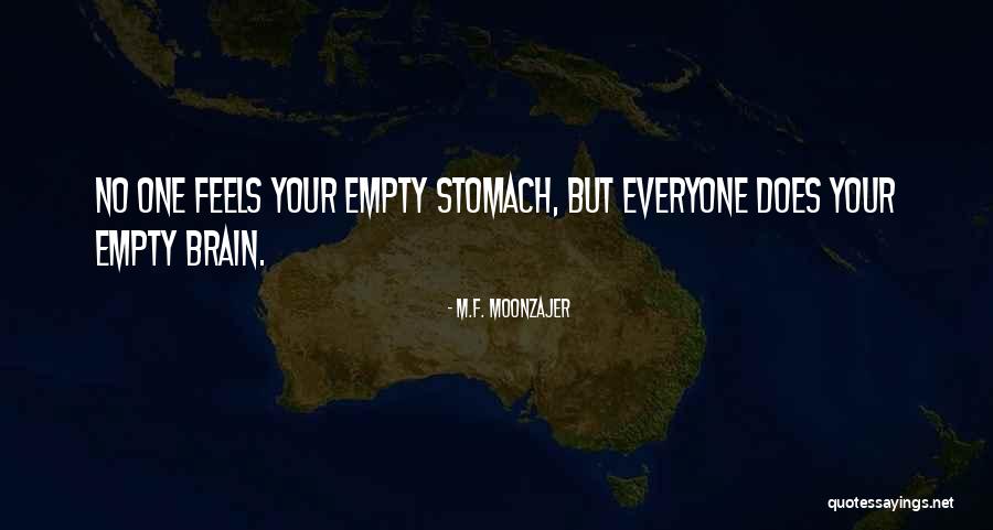 F M M Quotes By M.F. Moonzajer F M M Quotes By M.F. Moonzajer
