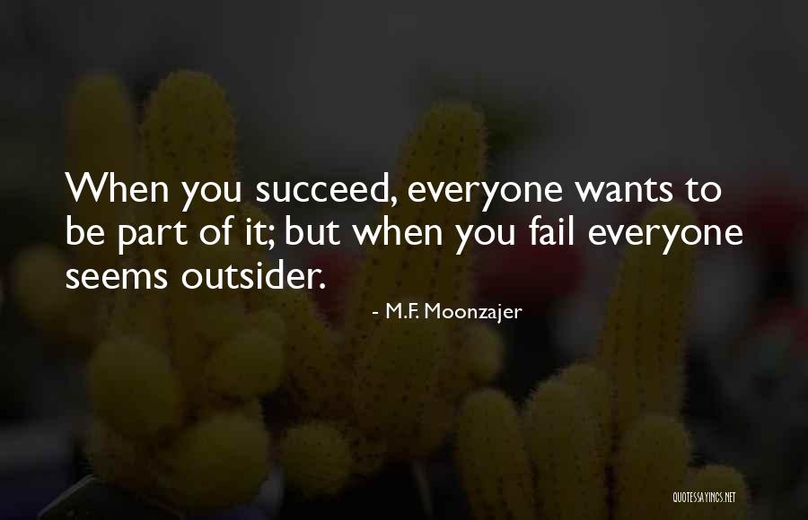 F M M Quotes By M.F. Moonzajer F M M Quotes By M.F. Moonzajer