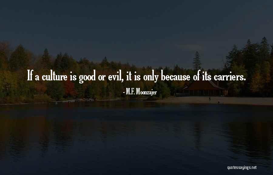 F M M Quotes By M.F. Moonzajer F M M Quotes By M.F. Moonzajer