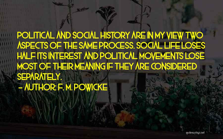 F. M. Powicke Quotes 1455749