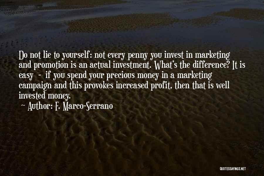 F. Marco-Serrano Quotes 516660
