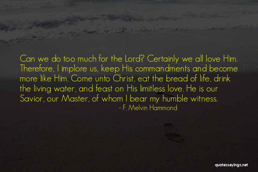 F. Melvin Hammond Quotes 2249678 F. Melvin Hammond Quotes 2249678