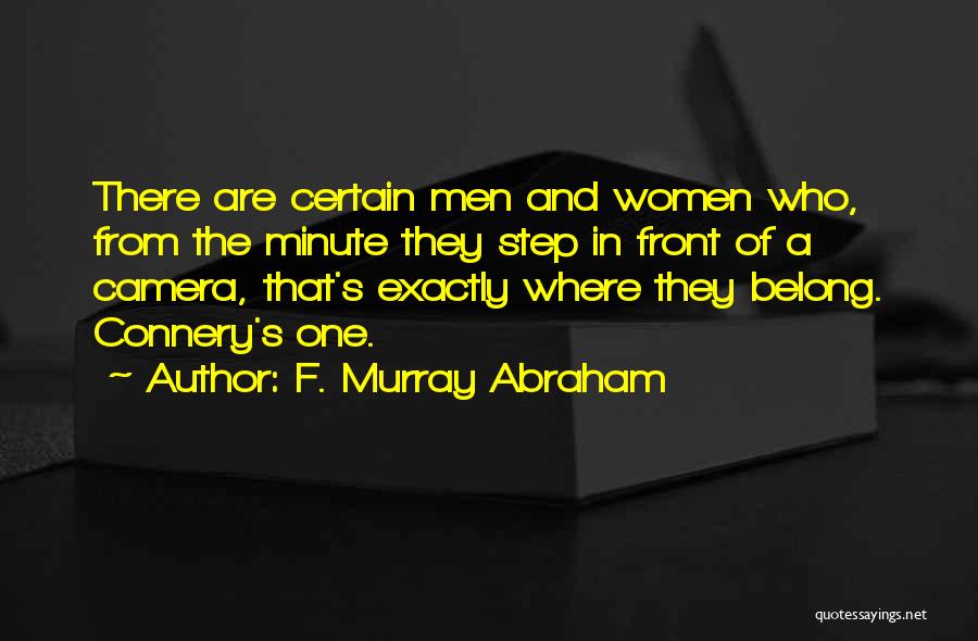 F. Murray Abraham Quotes 128295