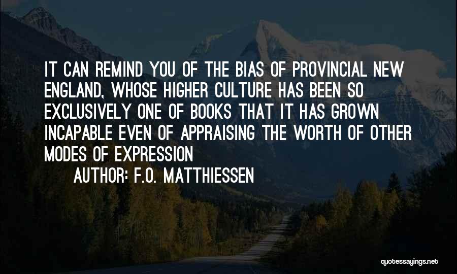 F.O. Matthiessen Quotes 922908